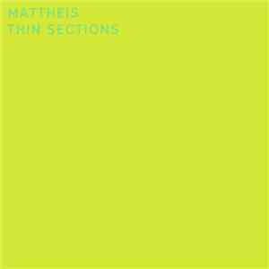 Mattheis - Thin Sections download flac
