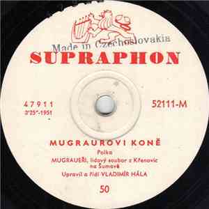 Mugraueři, Vladimír Hála - Mugraurovi Koně / Dobrou Noc download flac