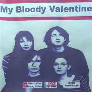 My Bloody Valentine - Коллекция Альбомов MP3 download flac