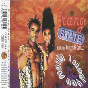 Orange State Featuring Pockets & Cyrille - I Want You Movin' download flac
