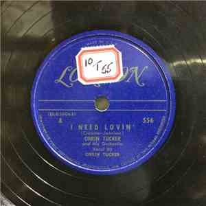 Orrin Tucker And His Orchestra - I Need Lovin' / Everybody Loves My Baby download flac