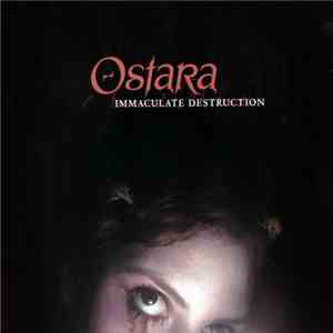 Ostara - Immaculate Destruction download flac