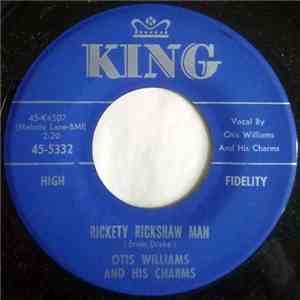 Otis Williams & The Charms - Rickety Rickshaw Man download flac