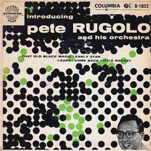 Pete Rugolo And His Orchestra - Introducing Pete Rugolo And His Orchestra download flac