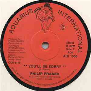 Phillip Fraser - You'll Be Sorry download flac