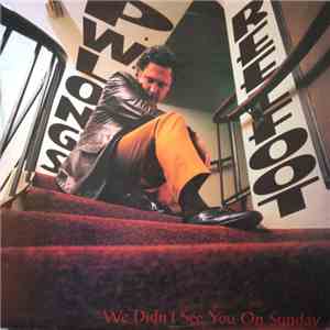 P.W. Long's Reelfoot - We Didn't See You On Sunday download flac