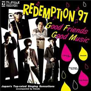 Redemption 97 - Good Friends Good Music download flac