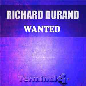 Richard Durand - Wanted download flac