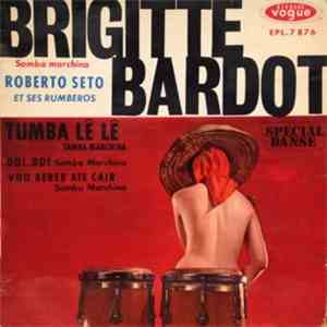 Roberto Seto Et Ses Rumberos - Brigitte Bardot download flac