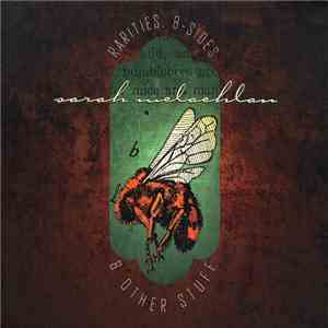 Sarah McLachlan - Rarities, B-Sides & Other Stuff download flac