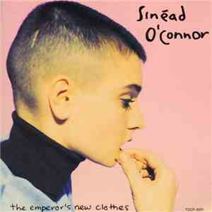 Sinéad O'Connor - The Emperor's New Clothes download flac