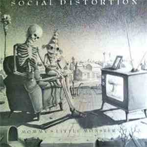 Social Distortion - Mommy's Little Monster download flac