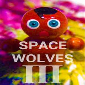 Space Wolves - Space Wolves III download flac