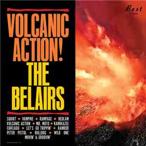 The Belairs - Volcanic Action! download flac