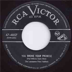 The Lonesome Pine Fiddlers - You Broke Your Promise / Nobody Cares (Not Even You) download flac