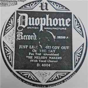 The Melody Makers / Vinlow's Vagabonds - Just Like A Melody Out Of The Sky / Once In A Lifetime download flac