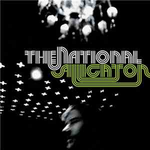 The National - Alligator download flac