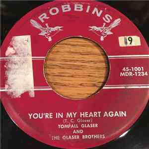 Tompall Glaser & The Glaser Brothers - You're In My Heart Again / Five Penny Nickel download flac