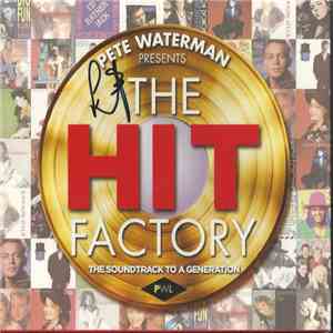 Various - Pete Waterman Presents: The Hit Factory download flac