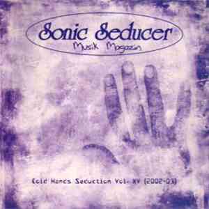 Various - Sonic Seducer Cold Hands Seduction Vol. XV download flac