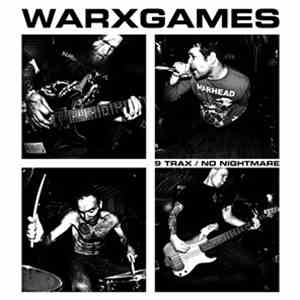 Warxgames - 9 Trax / No Nightmare download flac