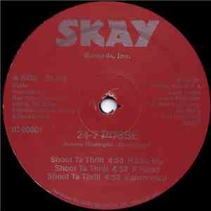 24-7 Posse - Shoot Ta Thrill / We Ain't Playin download flac