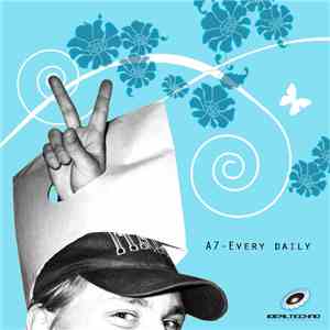 A7  - Every Daily download flac