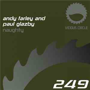 Andy Farley And Paul Glazby - Naughty download flac