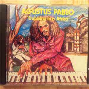Augustus Pablo - Dubbing In A Africa download flac