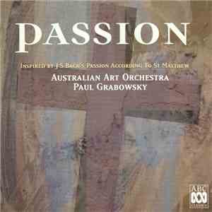 Australian Art Orchestra, Paul Grabowsky - Passion download flac