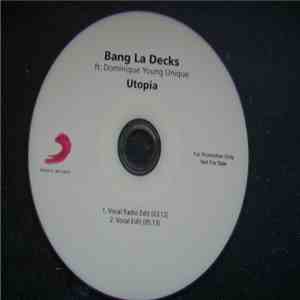 Bang La Decks Ft. Dominique Young Unique - Utopia download flac