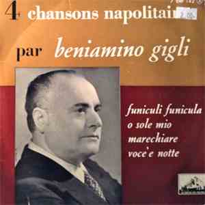 Beniamino Gigli - 4 Chansons Napolitaines download flac