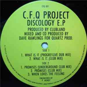 C.F.Q Project - Discology E.P download flac