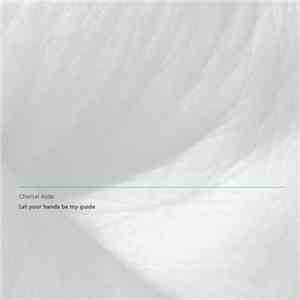Chantal Acda - Let Your Hands Be My Guide download flac