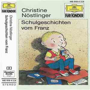 Christine Nöstlinger - Schulgeschichten Vom Franz download flac