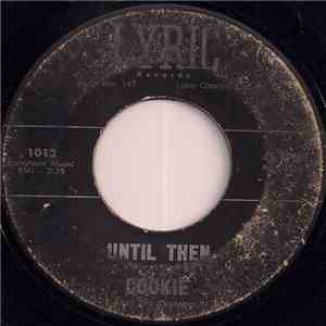 Cookie & His Cupcakes - Close Up The Back Door / Until Then download flac