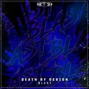 Death By Design  - Blast download flac