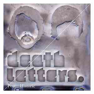 Death Letters - Post-Historic download flac