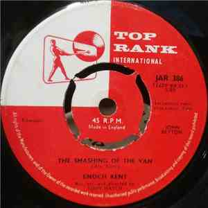 Enoch Kent - The Smashing Of The Van download flac