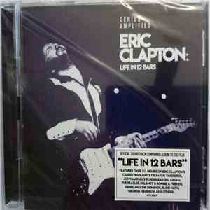 Eric Clapton - Life In 12 Bars download flac