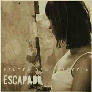 Escapado - Hinter Den Spiegeln download flac