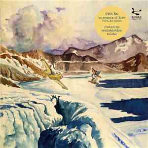 Eva Be Feat. Joe Dukie - No Memory Of Time download flac