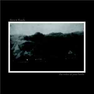 Fires & Floods - The Voice At Our Heels download flac