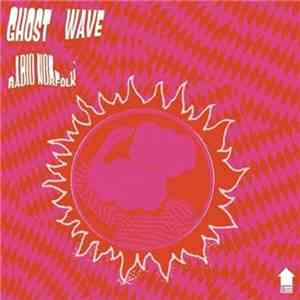 Ghost Wave - Radio Norfolk download flac