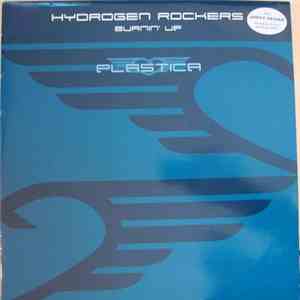 Hydrogen Rockers - Burnin' Up download flac