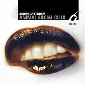 Jerome Sydenham - Animal Social Club download flac