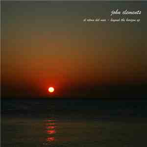 John Clements  - El Ritmo Del Mar / Beyond The Horizon EP download flac