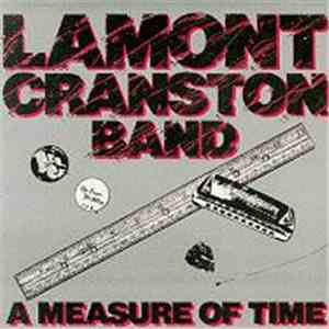 Lamont Cranston Band - A Measure Of Time download flac