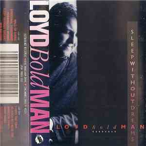 Loyd Boldman - Sleep Without Dreams download flac