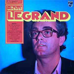 Michel Legrand - Michel Legrand Chante... download flac